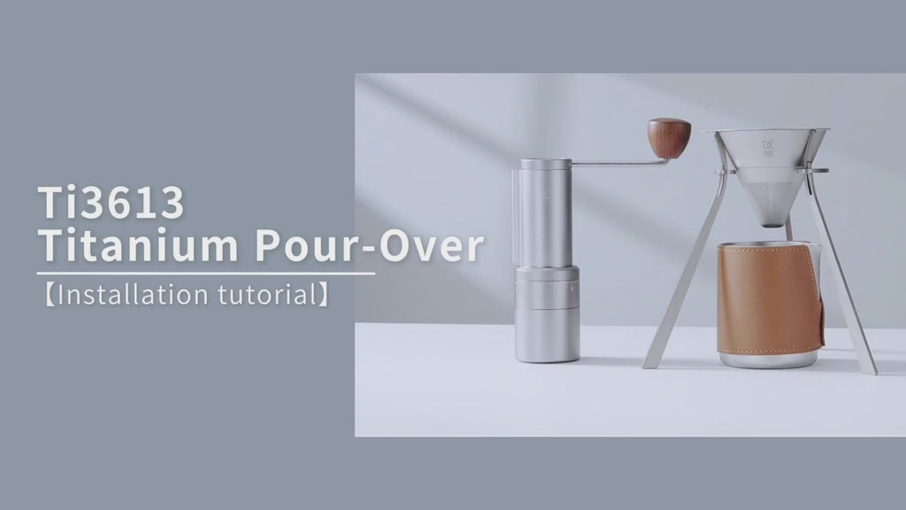 KEITH Ti3613 titanium pour-over coffee kit setup guide showing unboxing, grinder, stand, cleaning brush and storage