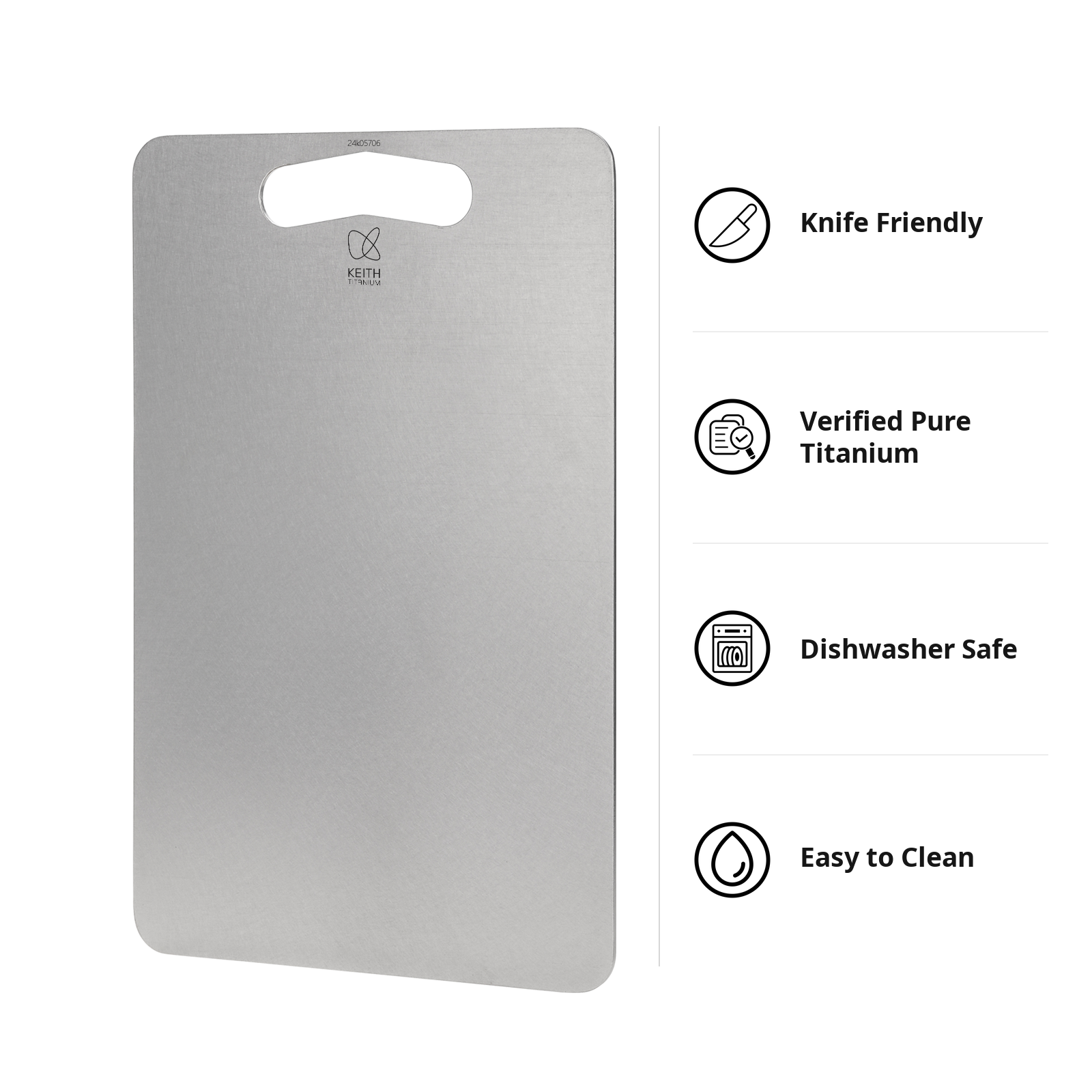 KEITH pure titanium cutting board beside knife-friendly, dishwasher-safe and easy-clean feature icons - Ti8721